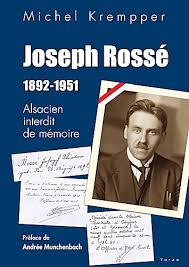 Alsacien interdit de mémoire :  Joseph Rossé